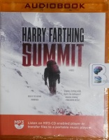 Summit written by Harry Farthing performed by Harry Farthing on MP3 CD (Unabridged)